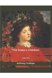 The Duke's Children