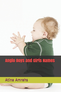 Anglo Boys and Girls Names