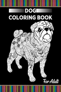 Dog Coloring Book for Adult
