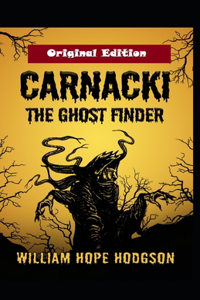 Carnacki the Ghost-Finder