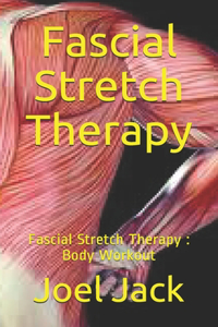 Fascial Stretch Therapy