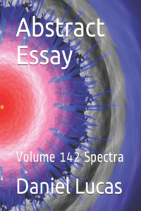 Abstract Essay