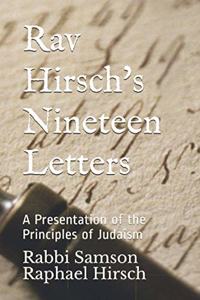 Rav Hirsch's Nineteen Letters