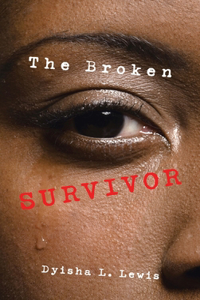 Broken Survivor