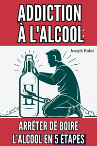 Addiction à l'alcool