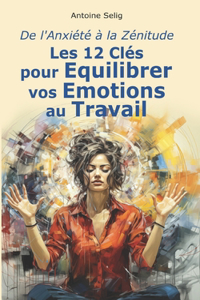De l'Anxiété à la Zénitude