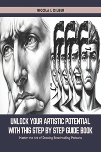 Unlock Your Artistic Potential with this Step by Step Guide Book