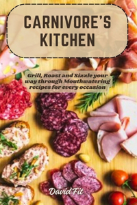 Carnivore's Kitchen