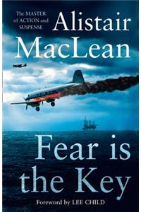 Fear is the Key
