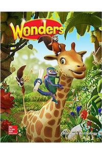 Wonders Literature Anthology, Volume 3, Grade 1