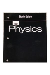 Holt Physics: Study Guide