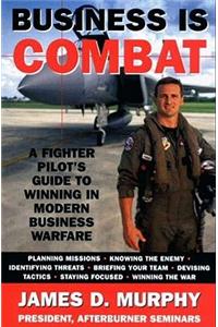 Business Is Combat