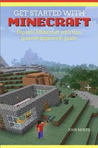 Get Started with Minecraft®