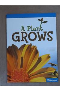 Science Leveled Readers: On-Level Reader Grade K Plant Grows