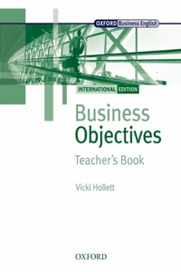 Business Objectives Teacher's Book: International Edition