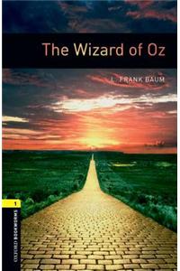 Oxford Bookworms Library: Level 1:: The Wizard of Oz