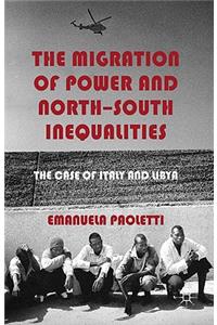 Migration of Power and North-South Inequalities