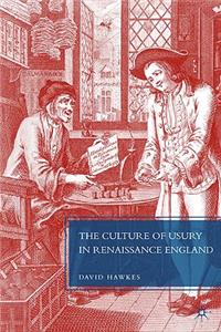 Culture of Usury in Renaissance England