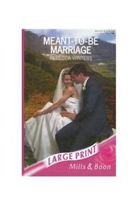 Meant-To-Be Marriage