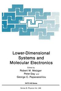Lower-Dimensional Systems and Molecular Electronics