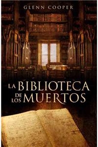 La Biblioteca de Los Muertos