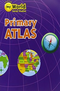 Social Studies 2013 Atlas Grade K/2