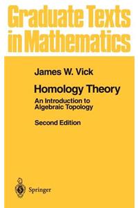 Homology Theory: An Introduction to Algebraic Topology: 145 (Graduate Texts in Mathematics)