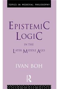 Epistemic Logic in the Later Middle Ages