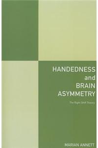 Handedness and Brain Asymmetry