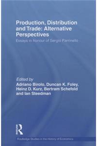 Production, Distribution and Trade