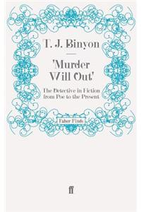 'Murder Will Out'