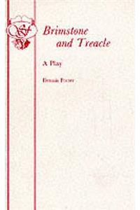 Brimstone and Treacle - A Play