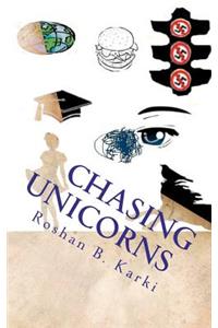 Chasing Unicorns