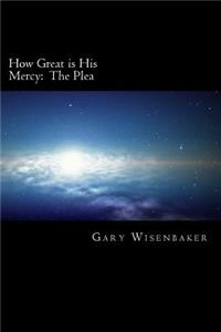 How Great Is His Mercy