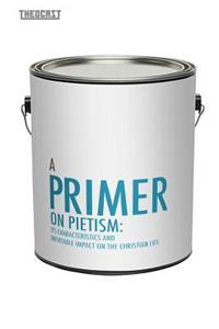 Primer On Pietism