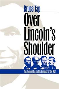 Over Lincoln's Shoulder