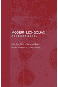 Modern Mongolian: A Course-Book