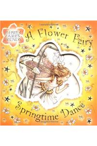 Flower Fairy Springtime Dance (Flower Fairies)