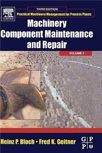 Machinery Component Maintenance and Repair