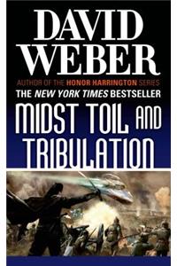 Midst Toil and Tribulation