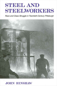 Steel and Steelworkers