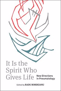 It is the Spirit Who Gives Life