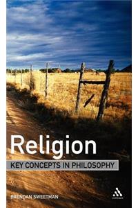 Religion: Key Concepts in Philosophy