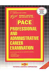 PROFESSIONAL AND ADMINISTRATIVE CAREER EXAMINATION (PACE)