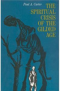The Spiritual Crisis of the Gilded Age