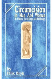 Circumcision in Man and Woman