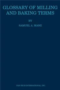 Glossary of Milling and Baking Terms