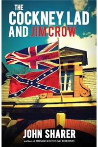 Cockney Lad and Jim Crow