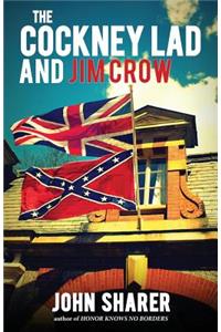 The Cockney Lad and Jim Crow