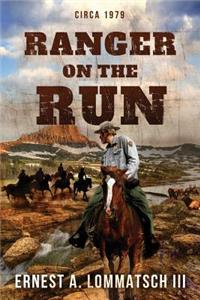 Ranger On the Run